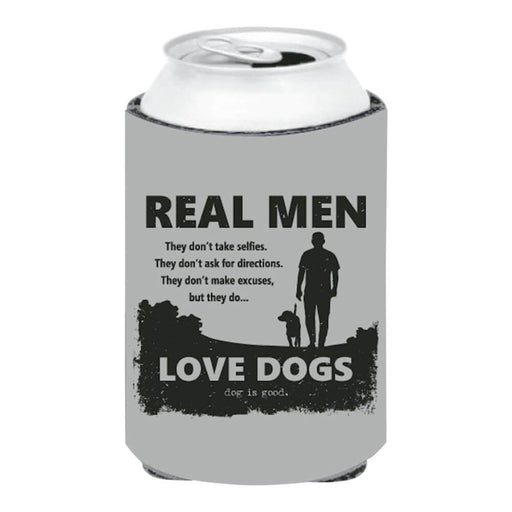 Dog is Good Can Koozie, Real Men Love Dogs, Gray - 