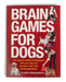 Brain Games For Dogs -   