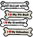 Bone Magnets, 7" x 2.25" - I Love My Grandogs  