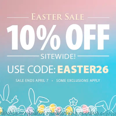 Easter Sale - Save 10% off with code EASTER26 - Some exclusions apply