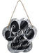 Dog Paw or Bone Print Sign - Love Is a Four Legged Word  