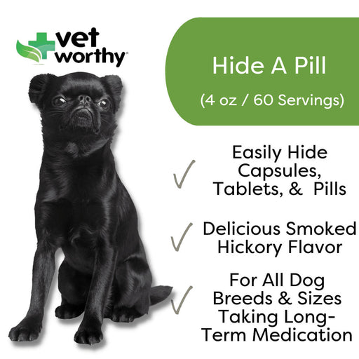 Vet Worthy Hide-A-Pill, Smoked Hickory, 4 oz -   