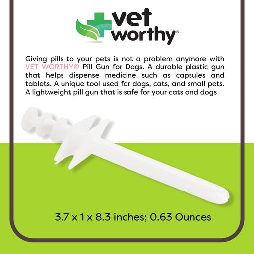 Vet Worthy Pill Gun -   