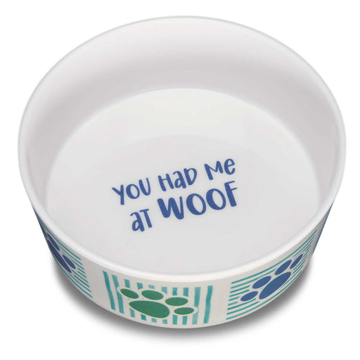 Dolce Moderno Bowl "You Had Me at Woof " - Small  