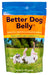 Prothrive Better Dog Belly -   