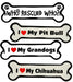 Bone Magnets, 7" x 2.25" - I Love My Grandogs  