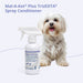 Mal - A - Ket Plus TrizEDTA Dog & Cat Spray Conditioner, 8 oz - 013DP-03088 - Bottle - 6