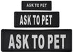 Reflective 'Ask To Pet' Patches, Set of 2 - Jeffers - Dog Supplies > Dog Apparel > Service Dog Supplies